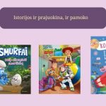 Istorijos ir prajuokina, ir pamoko