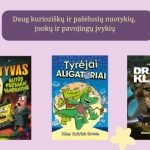 Kurioziški ir pašėlę nuotykiai